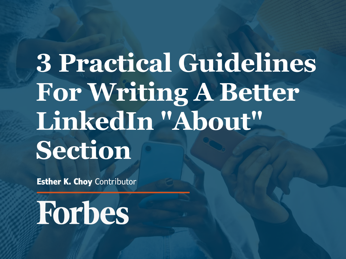 3 Practical Guidelines For Writing A Better LinkedIn About Section