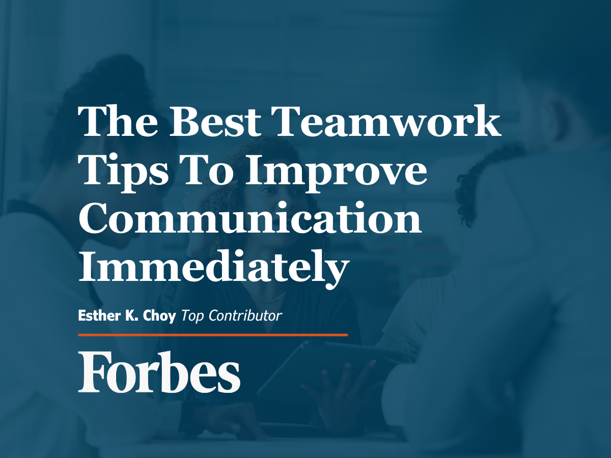 The Best Teamwork Tips To Improve Communication Immediately
